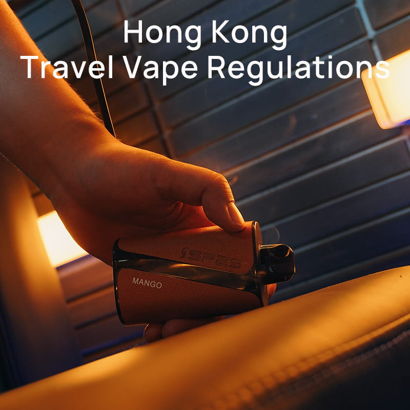 2026 Hong Kong Travel Vape Regulations User Guide: Carrying & Usage Guide