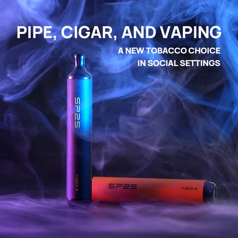 Pipe, Cigar, and Vaping: A New Tobacco Choice in Social Settings