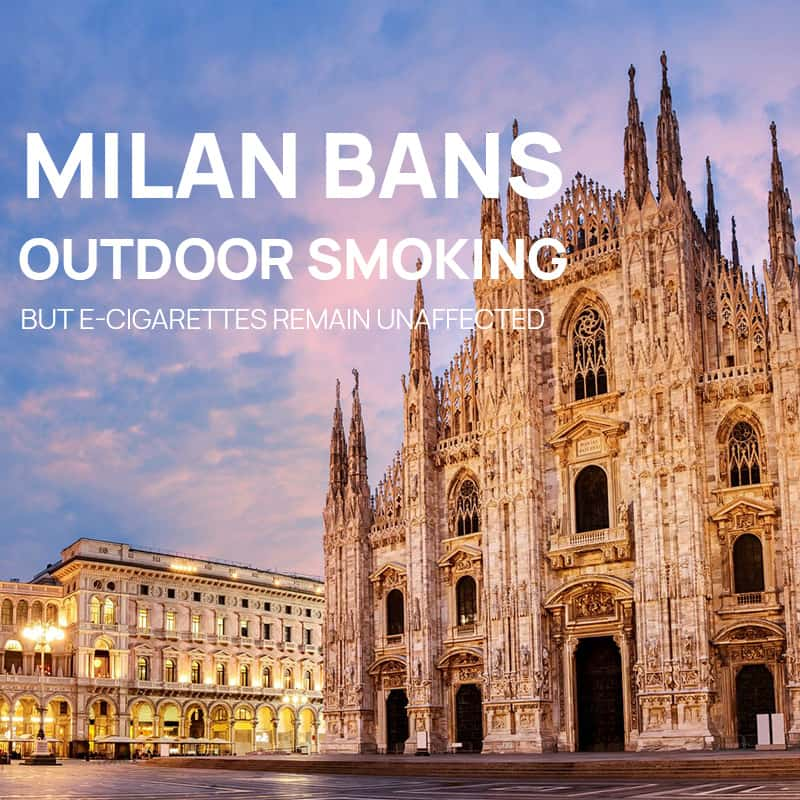 Milan Bans Outdoor Smoking, but E-Cigarettes Remain Unaffected