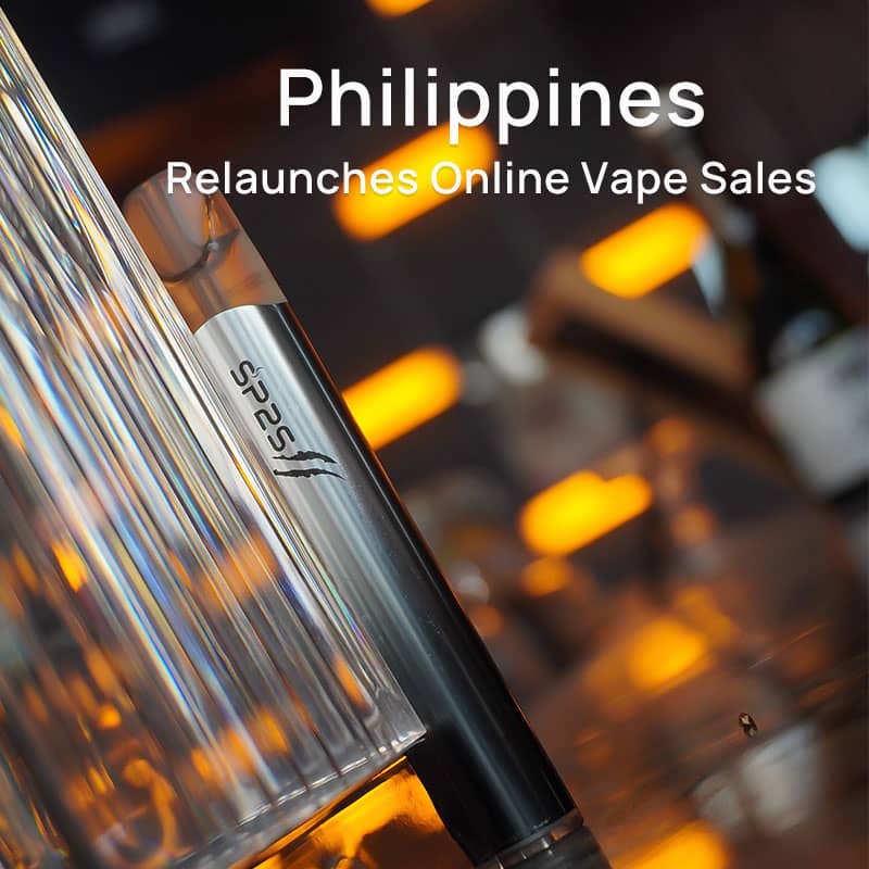 Philippines Relaunches Online Vape Sales: Complete Compliance Purchasing Guide