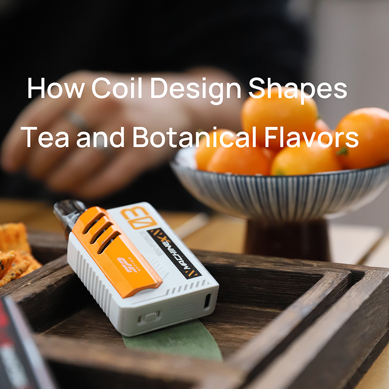How Coil Design Affects Tea and Botanical Vape Flavors