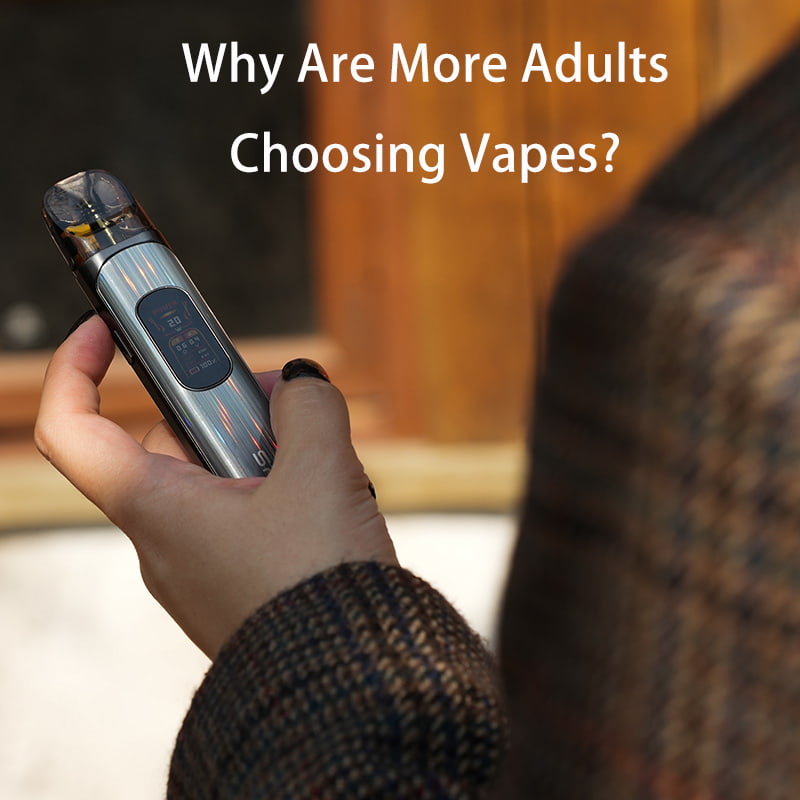 Why Are More Adults Choosing Vapes? It&rsquo;s More Than Just a Cigarette Alternative
