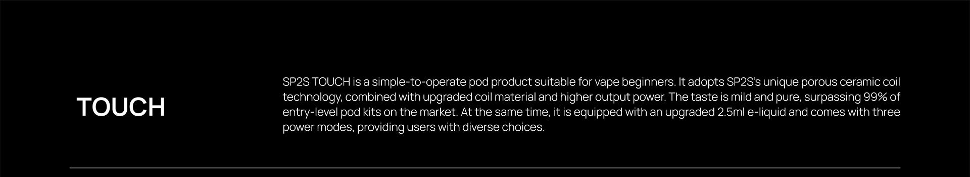 SP2S TOUCH Product description